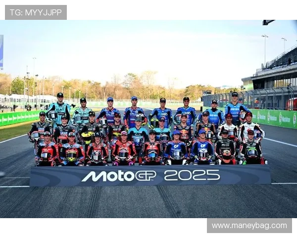 2025赛季MotoGP车手阵容大洗牌 新秀挑战老将能否打破局面